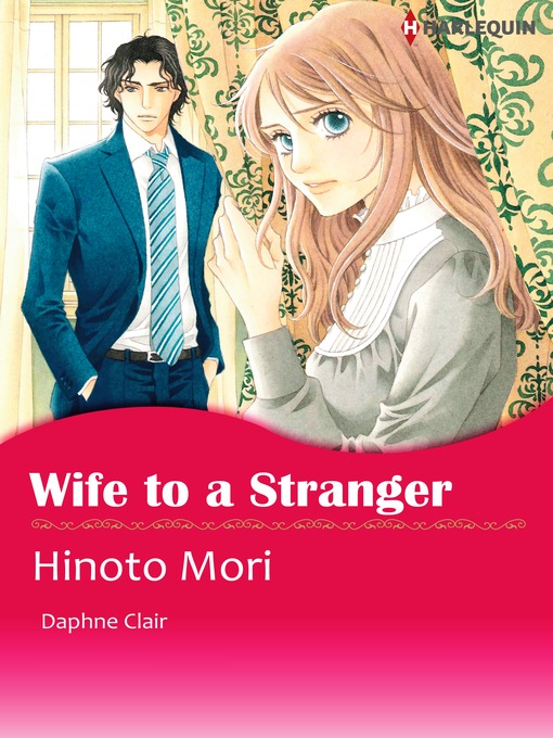 Title details for Wife to a Stranger by Hinoto Mori - Wait list